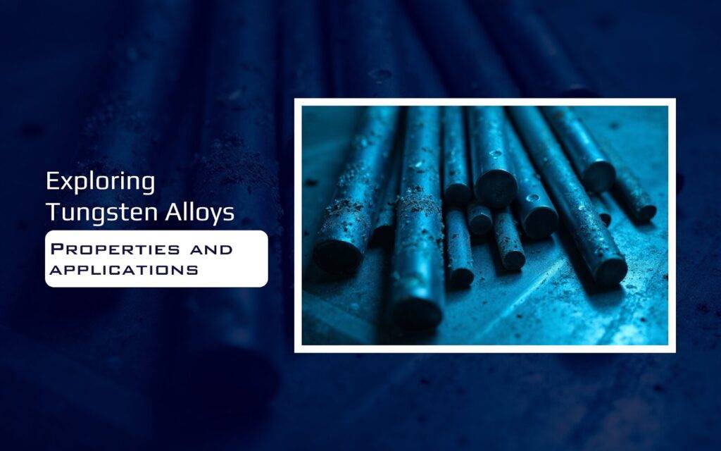 Tungsten Alloy